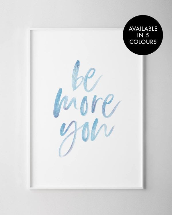 Be More You Print