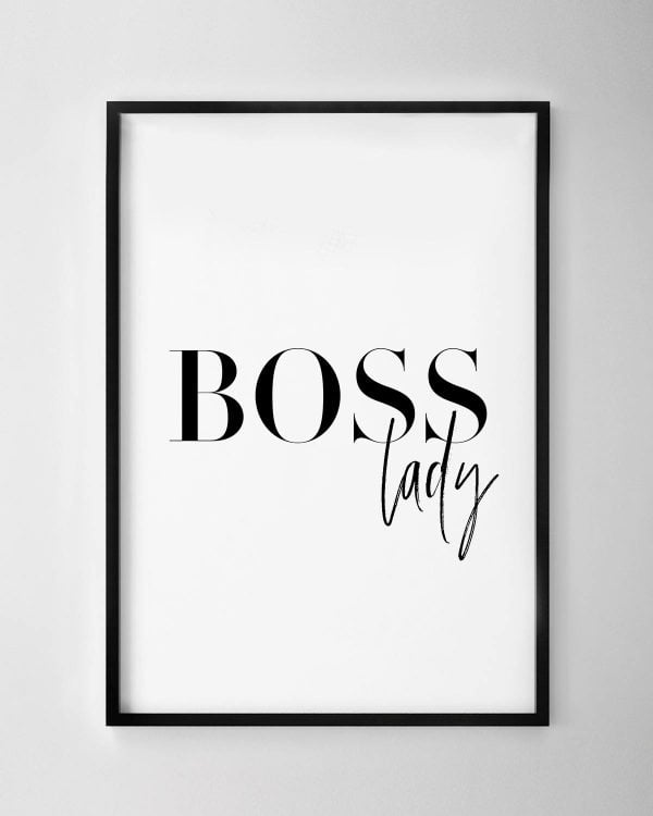 Boss Lady Print