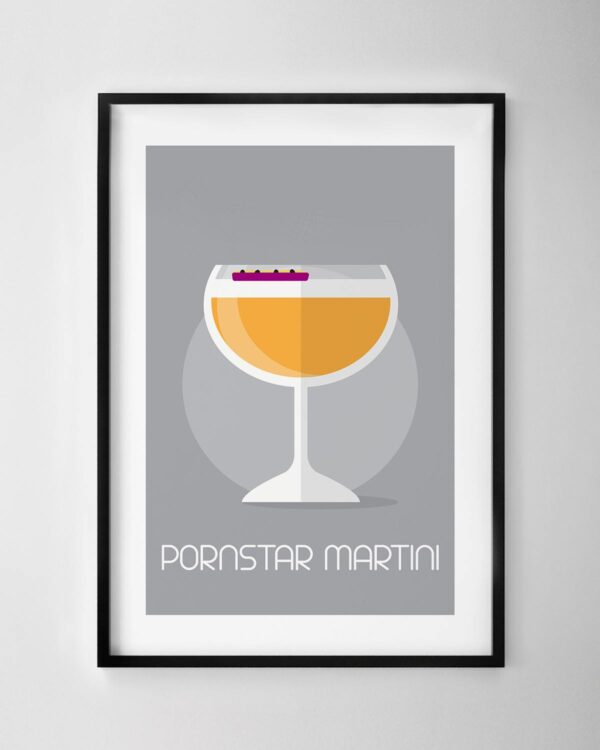 Pornstar Martini Print