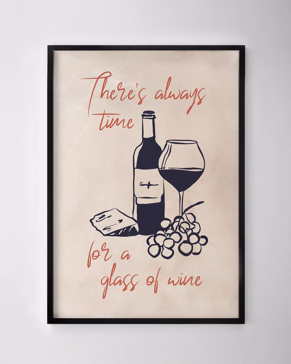 There's Always Time Print