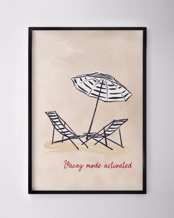Vacay Mode Activated Print